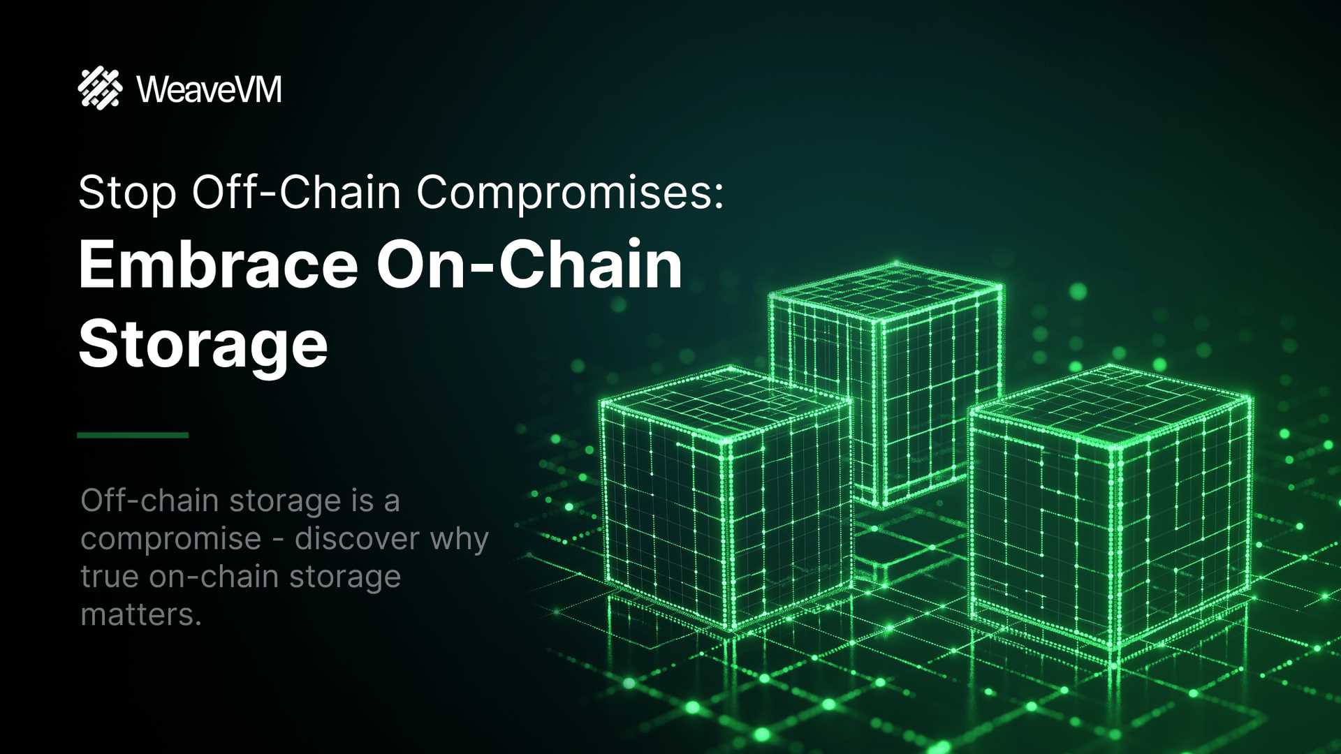 Escaping the offchain storage compromise